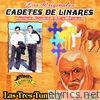 Los Cadetes De Linares - Las Tres Tumbas
