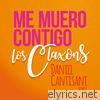 Los Claxons - Me Muero Contigo (Daniel Cantisani Remix) - Single