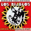 Los Diablos - Singles Collection