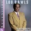 Lou Rawls - The Legendary