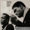 Lou Rawls - Super Love