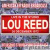 Lou Reed - Live in the Studio - Ultrasonic Studios 1972