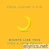 Nights Like This (Pbh & Jack Remix) - Single