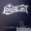 Loudblast - A Taste of Death