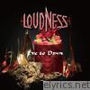 Loudness - Eve to Dawn