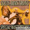 Louis Armstrong - Special Masterworks