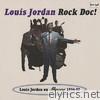 Rock Doc! (Louis Jordan on Mercury 1956-57)