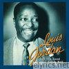 Louis Jordan - Louis Jordan: Let the Good Times Roll - The Anthology 1938-1953