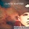 Louis Mattrs - Slow Waves - EP