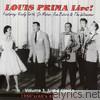Louis Prima - Louis Prima Live! - Vol. 3: Just a Gigolo - 1950's / 60's Broadcasts