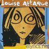 Louise Attaque - Louise Attaque