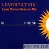 Love Come Rescue Me - EP