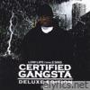 Certified Gangsta (Deluxe Edition)