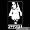 Low Places - Low Places - EP