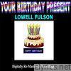 Your Birthday Present - Lowell Fulson
