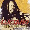 Luciano - Call On Jah