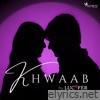 Khwaab - Single