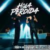 HOLA PERDIDA - Single
