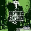 Lucky Boys Confusion - Commitment