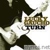 Lucky Gaucho - Turn - Single (Single Version)