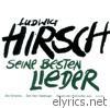 Ludwig Hirsch: Seine besten Lieder