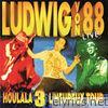 Ludwig Von 88 - Houlala 3 L'heureux tour
