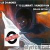 F**k Illuminati / Hunger Pain (Deluxe Edition)