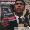 Amerikkka - MESSAGE TO the BLACKMAN - EP