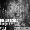 Fuego Wave, Vol. 1 - EP
