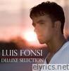 Luis Fonsi - Deluxe Selection - EP