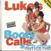 Luke's Booty Calls & Chants (Bonus Track Version)