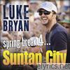 Luke Bryan - Spring Break 4...Suntan City - EP