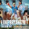 Luke Bryan - Spring Break...Checkin' Out (5 Song) - EP