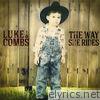 Luke Combs - The Way She Rides - Single