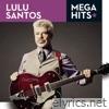 Mega Hits - Lulu Santos