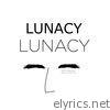 Lunacy - EP
