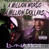 Lunasicc - A Million Words, a Million Dollars