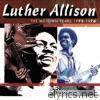 Luther Allison - Luther Allison: The Motown Years, 1972-1976