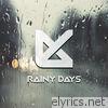 Rainy Days - Single
