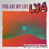 Lya - You Are My Life - Single