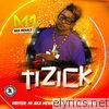 Tizick - Single