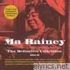 Ma Rainey - The Definitive Collection 1924 - 28