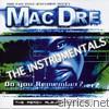 Mac Dre - Do You Remember? - The Instrumentals