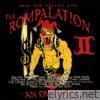 The Rompalation Vol. 2 Mac Dre Serves You an Overdose (Radio Edit)