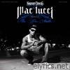 Mac Lucci - Snoop Dogg Presents: The Pre-Hustle