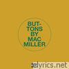 Mac Miller - Buttons - Single