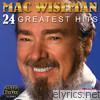 Mac Wiseman - 24 Greatest Hits