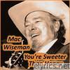 Mac Wiseman - You're Sweeter Than Honey