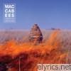 Maccabees - Given To The Wild