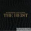 The Heist (Deluxe Edition)